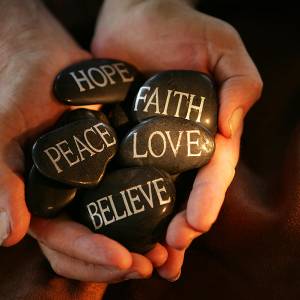 Faith, Hope, Love, Peace, Believe